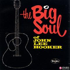 the big soul of john lee hooker
