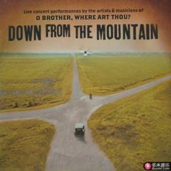 down from the mountain
